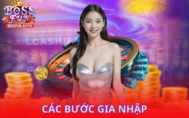 Các bước gia nhập