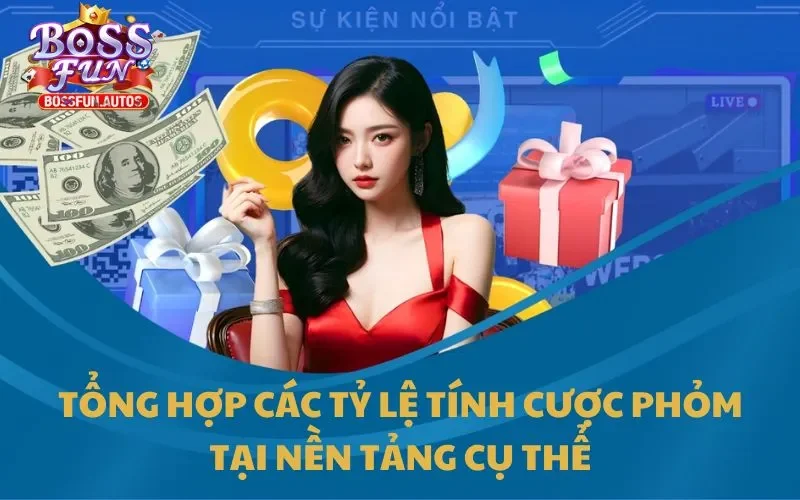 Các tỷ lệ tính cược Phỏm tại nền tảng cụ thể