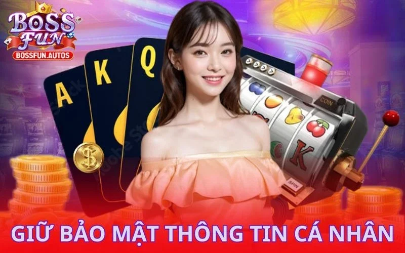 Giữ bảo mật thông tin cá nhân