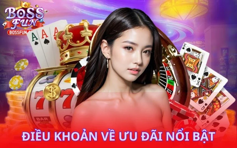 Điều khoản về ưu đãi nổi bật