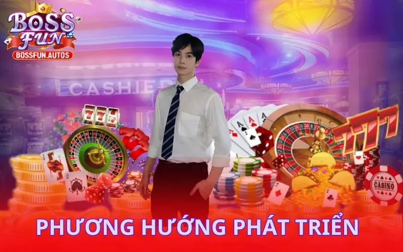Kế hoạch phát triển Bossfun trong tương lai