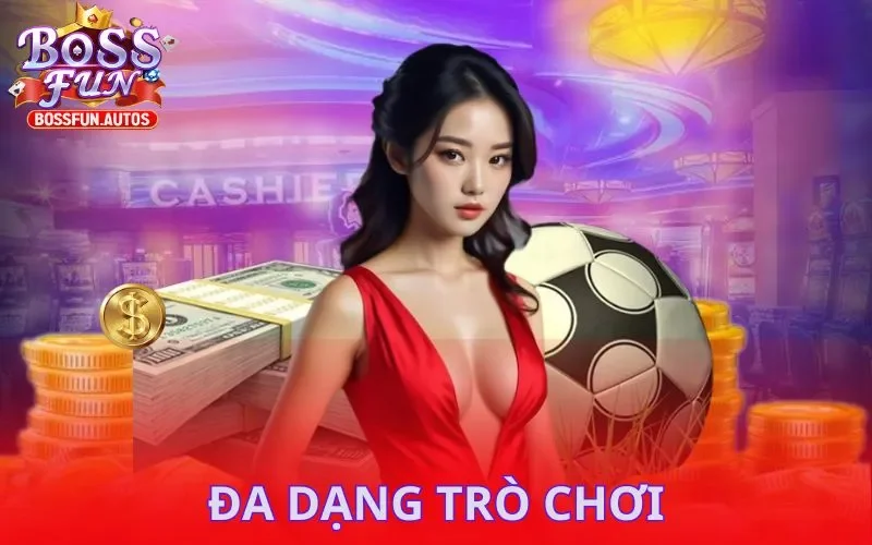 Đa dạng trò chơi