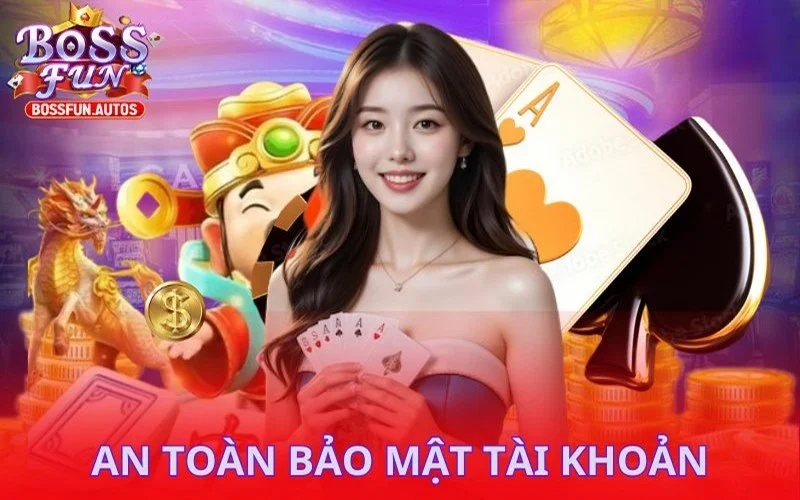 An toàn bảo mật tài khoản