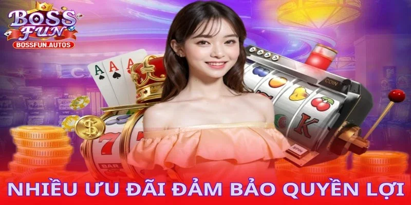 Nhiều ưu đãi đảm bảo quyền lợi