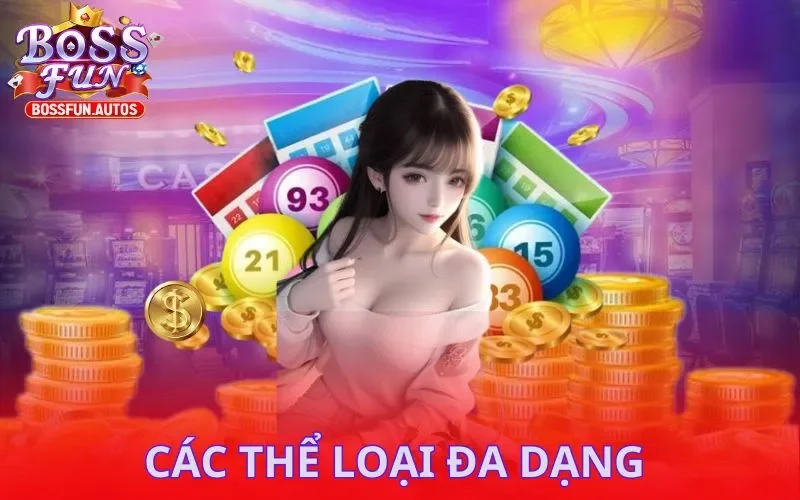 Các thể loại đa dạng